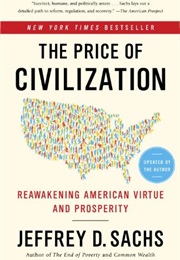 The Price of Civilization (Jeffrey D. Sachs)