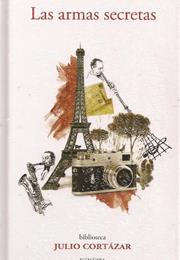 Las Armas Secretas, by Julio Cortázar