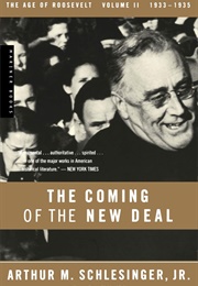 The Coming of the New Deal (Arthur M. Schlesinger, Jr.)
