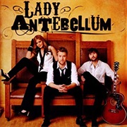 Love's Lookin' Good on You - Lady Antebellum