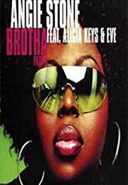 Angie Stone Feat. Alicia Keys and Eve: Brotha Part II (Music Video) (2002)