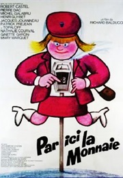 Par Ici La Monnaie (1974)