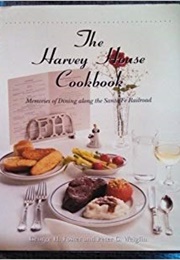 The Harvey House Cookbook (Foster, George H.)