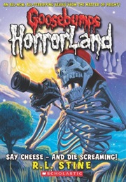 Say Cheese-And Die Screaming! (R.L Stine)