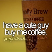 Have a Cute Guy Buy Me Coffee