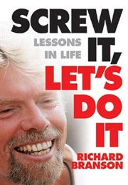 Screw It Lets Do It Richard Branson