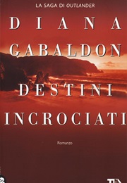 Destini Incrociati (Diana Gabaldon)