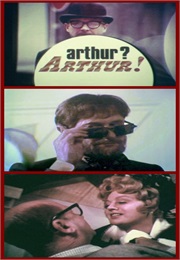 Arthur? Arthur! (1969)
