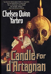 A Candle for D'Artagnan (Chelsea Quinn Yarbro)