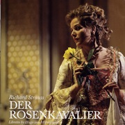 R. Strauss:Der Rosenkavalier