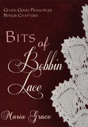 Bit of Bobbin Lace (Maria Grace)