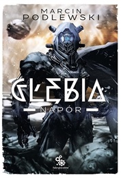 Głębia. Napór (Marcin Podlewski)