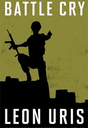 Battle Cry (Leon Uris)