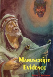 Manuscript Evidence (Dr. Peter S. Ruckman)