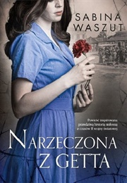 Narzeczona Z Getta (Sabina Waszut)