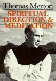 Spiritual Direction and Meditation