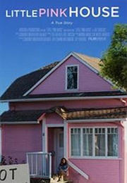 Little Pink House (2017)