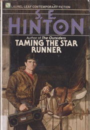 Taming the Star Runner (S.E. Hinton)