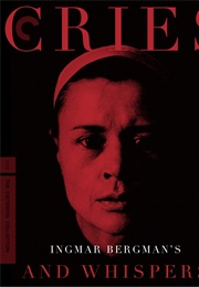 Cries and Whispers (1972)