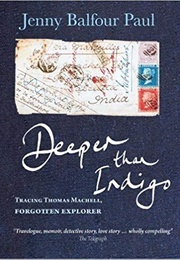Deeper Than Indigo (Jenny Balfour Paul)