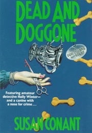 Dead and Doggone (Susan Conant)