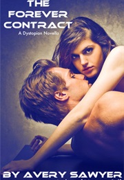 The Forever Contract (Avery Sawyer)