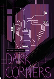 Dark Corners (Reuben Tihi Hayslett)