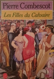 Les Filles Du Calvaire (Pierre Combescot)