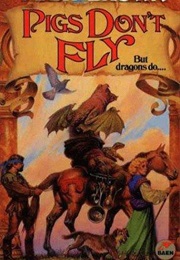 Pigs Don't Fly (Mary Brown)