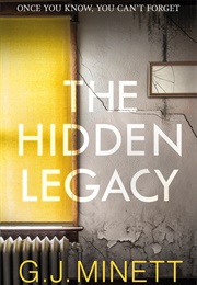 The Hidden Legacy (G. J. Minnet)