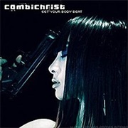 Combichrist — Get Your Body Beat