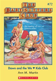 Dawn and the We Love Kids Club (Ann M. Martin)