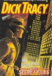 Dick Tracy: The Secret Files