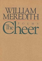 The Cheer (William Meredith)