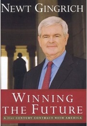 Winning the Future (Newt Gingrich)
