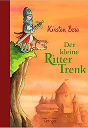 Der Kleine Ritter Trenk (Barbara Bartos)