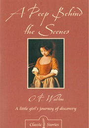 A Peep Behind the Scenes (Amy Catherine Walton)