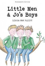 Little Men & Jo's Boys (Louisa May Alcott)