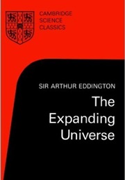 The Expanding Universe (Arthur Eddington)
