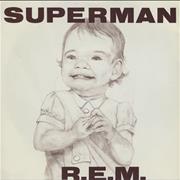R.E.M.—"Superman"