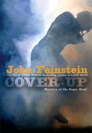 Cover-Up: Mystery at the Superbowl (John Feinstein)