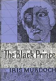 Iris Murdoch: The Black Prince
