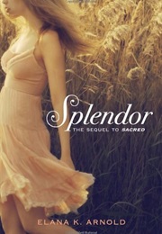 Splendor (Elana K. Arnold)