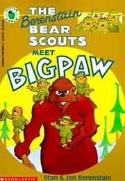 The Berenstain Bear Scouts Series (Stan and Jan Berenstain)