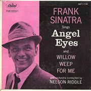Angel Eyes - Frank Sinatra