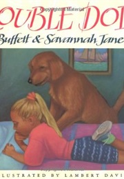 Trouble Dolls (Jimmy Buffett & Savannah Jane Buffett)