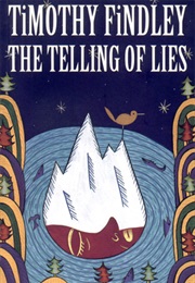 The Telling of Lies (Timothy Findley)
