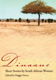 Dinaane:Short Stories by South African Women (Maggie Davey(Ed.))