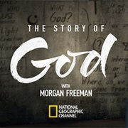 The Story of God With Morgan Freeman