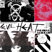 Primal Scream - Evil Heat (2003)